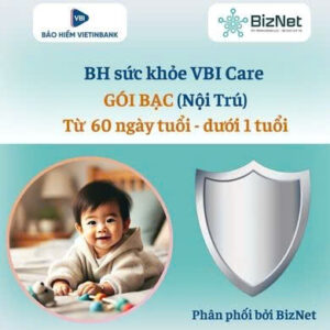 BH sức khoẻ VBI Care BẠC 60 ngày-dưới 1 tuổi   ( nội trú)