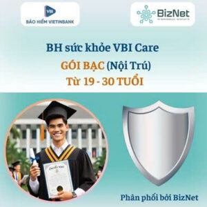 BH sức khoẻ VBI Care BẠC 19-30 tuổi   ( nội trú)