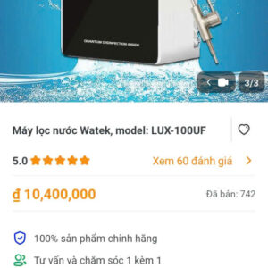 Máy lọc nước Watek ,model :LUX -100 UF