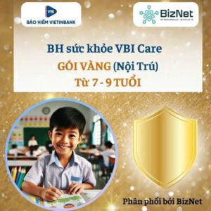 BH sức khoẻ VBI Care VÀNG 7-9 tuổi   (nội trú)