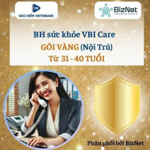 BH sức khoẻ VBI Care VÀNG 31-40 tuổi  (nội trú)