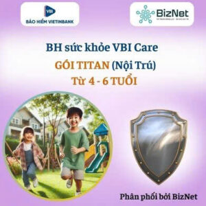 BH sức khoẻ VBI Care TITAN 4-6 tuổi ( nội trú)
