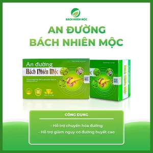 TPBVSK an Đường bách nhiên Mộc hỗ trợ chuyển hoá đường ,giảm nguy cơ đường  huyết...